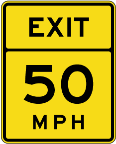 Advisory Exit 50 MPH Sign