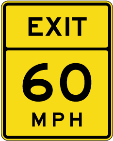 Advisory Exit 60 MPH Sign