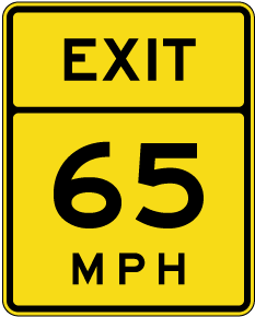 Advisory Exit 65 MPH Sign