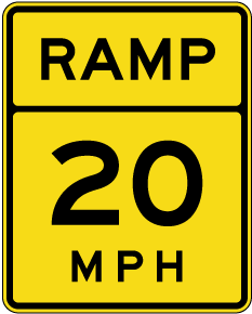 Advisory Ramp 20 MPH Sign