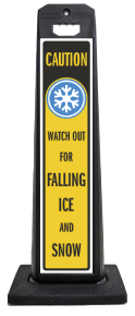 Watch Out for Falling Ice and Snow Vertical Panel