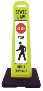 Stop For Pedestrian Within Crosswalk Vertical Panel