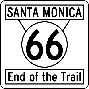 Santa Monica 66 End Of Trail Replica Sign