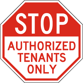 Stop Authorized Tenants Only Sign