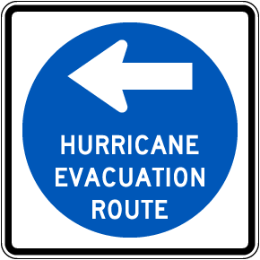 Hurricane Evacuation Route Sign