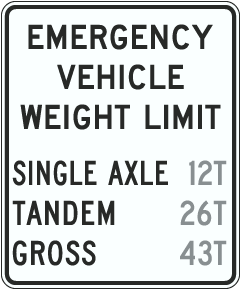 Custom Emergency Vehicle Weight Limit Sign