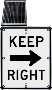 LED Solar Keep Right Sign