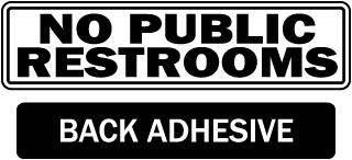 No Public Restrooms Label