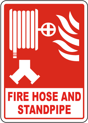 Fire Hose and Standpipe Sign