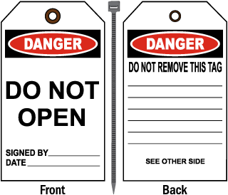 Danger Do Not Open Tag