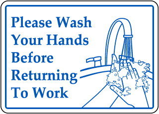 Wash Hands Before Returning Sign