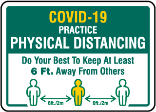 Covid-19 Practice Physical Distancing Sign