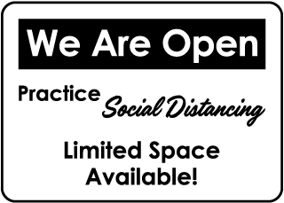 We Are Open Practice Social Distancing Sign