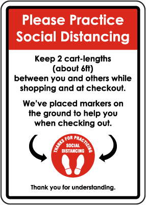 Please Practice Social Distancing Sign