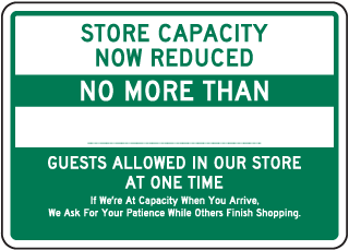Store Capacity Reduced Sign