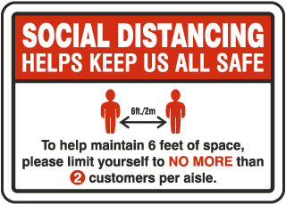 Social Distancing Store Aisle Sign