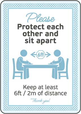 Protect Each Other, Sit Apart Sign