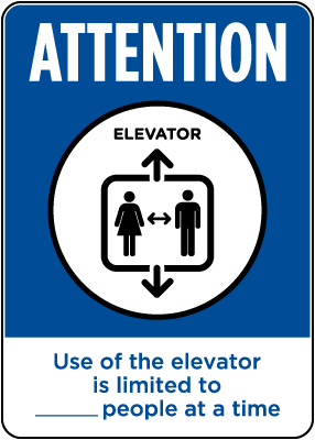 Attention Elevator Limitation Sign
