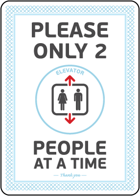 Elevator 2 People At a Time Sign