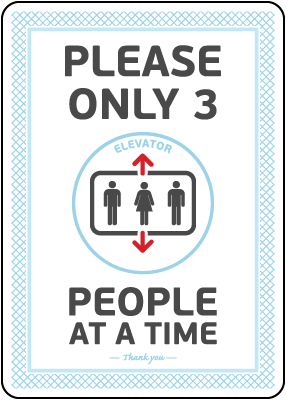 Elevator 3 People At a Time Sign