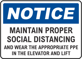 Notice Maintain Proper Social Distancing Sign