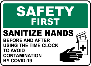 Safety First Sanitize Hands Sign