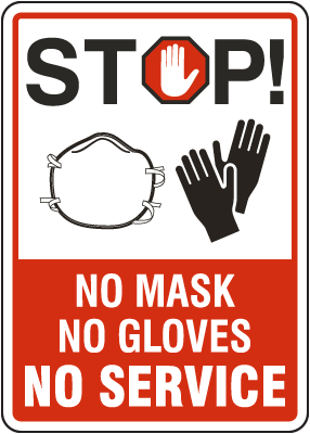 Stop No Mask No Gloves No Service Sign