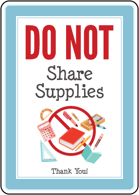 Do Not Share Supplies Sign