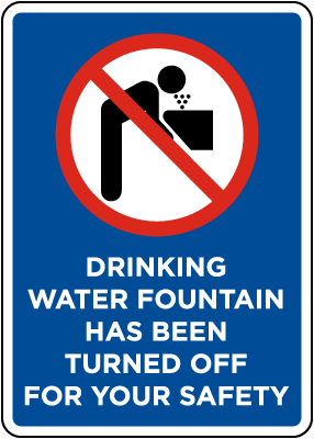 Drinking Water Fountain Closed Sign