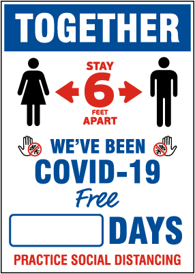 Together We've Been COVID-19 Free Social Distancing Scoreboard