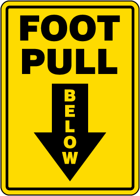 Foot Pull Below Sign