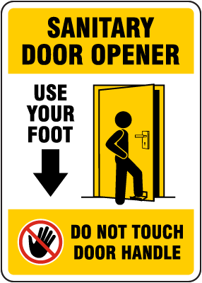 Sanitary Door Opener Sign