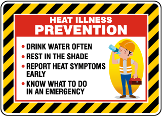Heat Illness Prevention Sign
