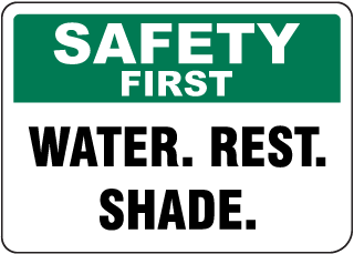 Safety First Water Rest Shade Sign