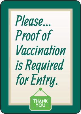 Proof of Vaccination Required for Entry Sign