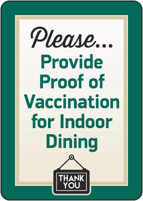 Provide Proof of Vaccination for Dining Sign
