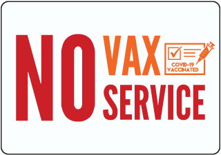 No Vax No Service Sign