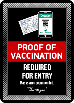 Proof of Vaccination Required to Enter Sign