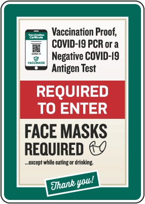 Vaccination Proof, Covid-19 PCR or Negative Test Required for Entry Sign