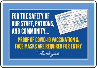 Proof of Covid-19 Vaccination & Face Masks Required for Entry Sign