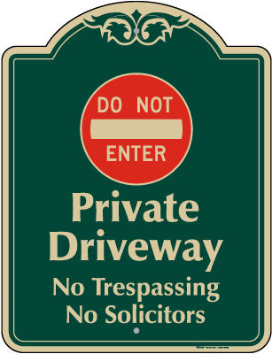 Private Driveway No Solicitors Sign