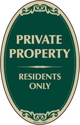 Private Property Residents Only Oval Sign