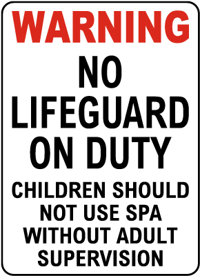 Texas No Lifeguard At Spa Sign