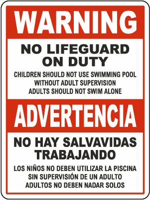 Bilingual Warning No Lifeguard On Duty Sign
