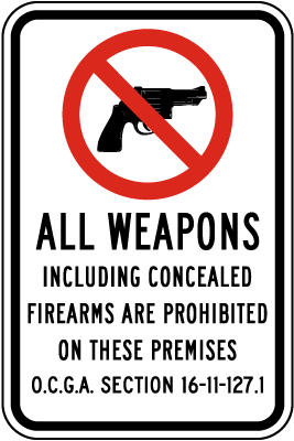 Georgia All Weapons Prohibited School Zone Sign