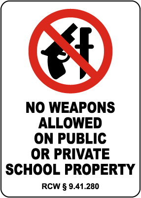 Washington No Weapons On School Property Sign