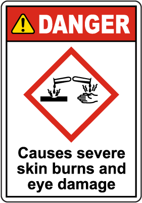 Danger Causes Severe Skin Burns Eye Damage GHS Sign