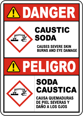 Bilingual Danger Caustic Soda Severe Burns GHS Sign