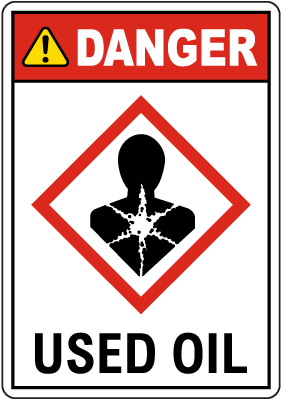 Danger Used Oil Sign