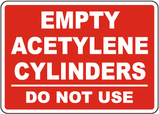 Empty Acetylene Cylinders Sign